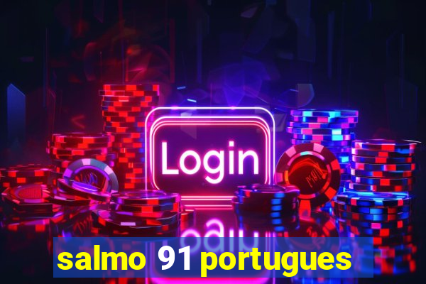 salmo 91 portugues